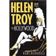 Helen of Troy in Hollywood