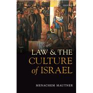 Law and the Culture of Israel