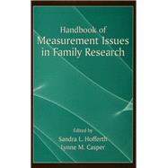 Handbook of Measurement Issues in Family Research