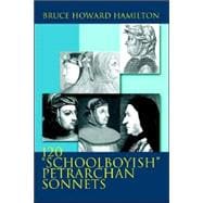 120 Schoolboyish Petrarchan Sonnets