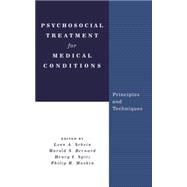 Psychosocial Treatment for Medical Conditions: Principles and Techniques,9781138869622