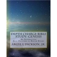 Depth Charge Bible Study - Genesis