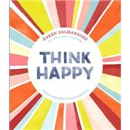 Think Happy Instant Peptalks to Boost Positivity