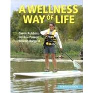 Looseleaf for A Wellness Way of Life, 10th Edition