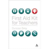 First Aid Kit for Teachers book cover, ISBN 9780826489623