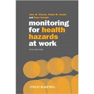 Monitoring for Health Hazards at Work