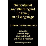 Multicultural and Multilingual Literacy and Language Contexts and Practices