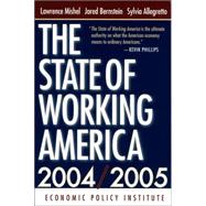 The State Of Working America, 2004-2005