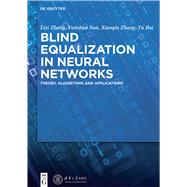 Blind Equalization in Neural Networks