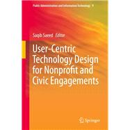 User-centric Technology Design for Nonprofit and Civic Engagements