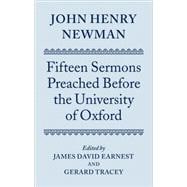 John Henry Newman Fifteen Sermons Preached before the University of Oxford