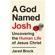 A God Named Josh