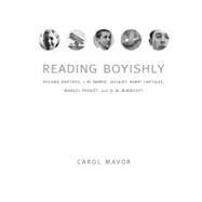 Reading Boyishly : Roland Barthes, J. M. Barrie, Jacques Henri Lartigue, Marcel Proust, and D. W. Winnicott