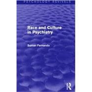 Race and Culture in Psychiatry