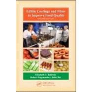 Edible Coatings and Films to Improve Food Quality, Second Ed..., 9781420059625