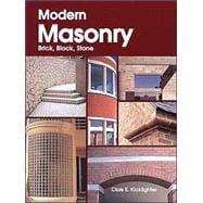 Modern Masonry: Brick, Block, Stone