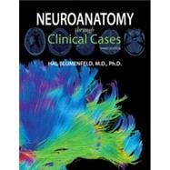 Neuroanatomy through Clinical Cases,9781605359625