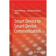Smart Device to Smart Device Communication
