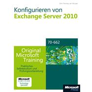Konfigurieren von Microsoft Exchange Server 2010 - Original Microsoft Training für Examen 70-662