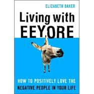 Living With Eeyore