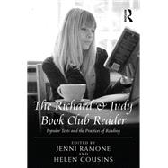 The Richard & Judy Book Club Reader: Popular Texts and the Practices of Reading