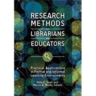 Research Methods for Librarians and Educators