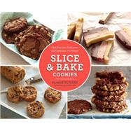 Slice & Bake Cookies Fast Recipes from your Refrigerator or Freezer