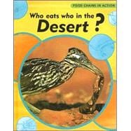 Who Eats Who in the Desert?