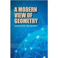A Modern View of Geometry,9780486639628