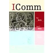ICOMM: Interpersonal Concepts and Competencies Foundations of Interpersonal Communication