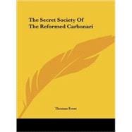 The Secret Society of the Reformed Carbonari