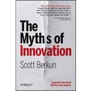 The Myths of Innovation,9781449389628