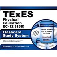 Texes 158 Physical Education Ec-12 Exam Flashcard Study System
