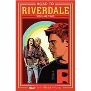 Road to Riverdale Vol. 2