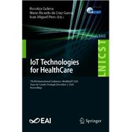 IoT Technologies for HealthCare
