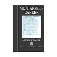 Montaigne's Career