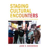 Staging Cultural Encounters