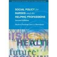 Social Policy for Nurses and the Helping Professions