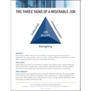 Three Signs of a Miserable Job : Anonymity, Irrelevance, Immeasurement