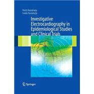 Investigative Electrocardiography in Epidemiological Studies and Clinical Trials