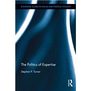 The Politics of Expertise