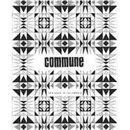 Commune Designed in California