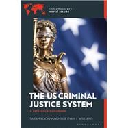 The US Criminal Justice System