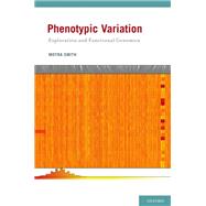Phenotypic Variation Exploration and Functional Genomics