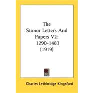 Stonor Letters and Papers V2 : 1290-1483 (1919)