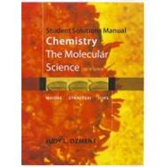 Student Solutions Manual for Chemistry: The Molecular Science, 4th