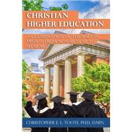 CHRISTIAN HIGHER EDUCATION