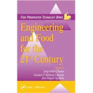 Engineering and Food for the 21st Century