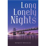 Long Lonely Nights