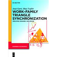 Work–Family Triangle Synchronization